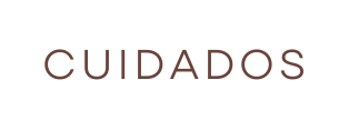 CUIDADOS